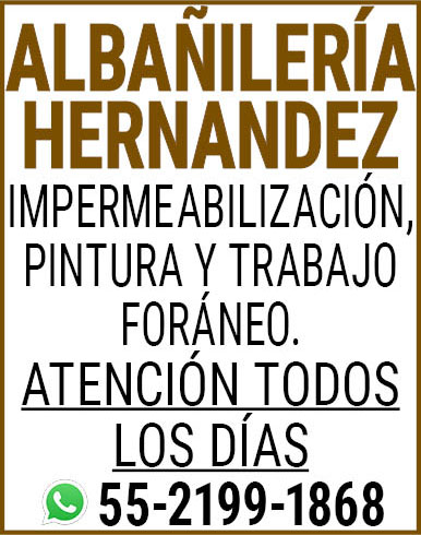 ALBAÑILERIA HERNANDEZIMPERMEABILIZACION, PINTURA Y TRABAJO,FORANEO.ATENCION,TODOS,LOS,DIAS55-2199-1868