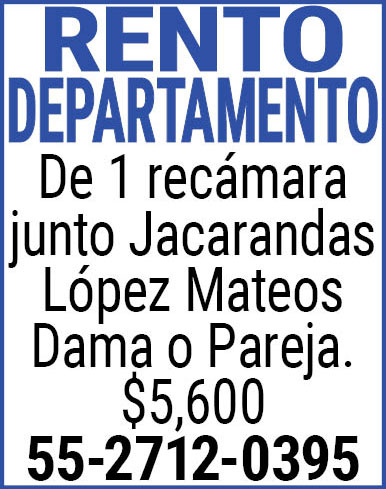 RENTO DEPARTAMENTODe,1,recámara,junto,Jacarandas López,Mateos,Dama,o,Pareja. $5,60055-2712-0395