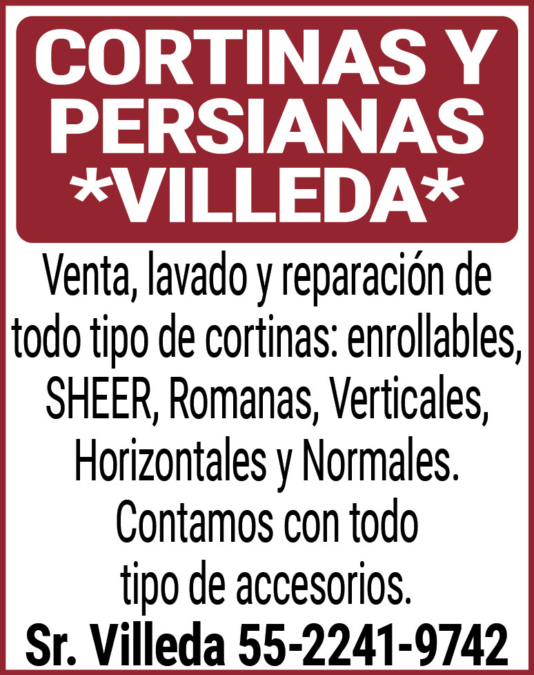 Cortinas,y,Persianas*VILLEDA*Venta,lavado,y,separación,de,todo,tipo,de,cortinas; enrollables,SHEER,Romanas,Verticales,Horizontales,y,Normales.Contamos,con,todo,tipo,de,accesorios.Sr.,Villeda 55-2241-9742