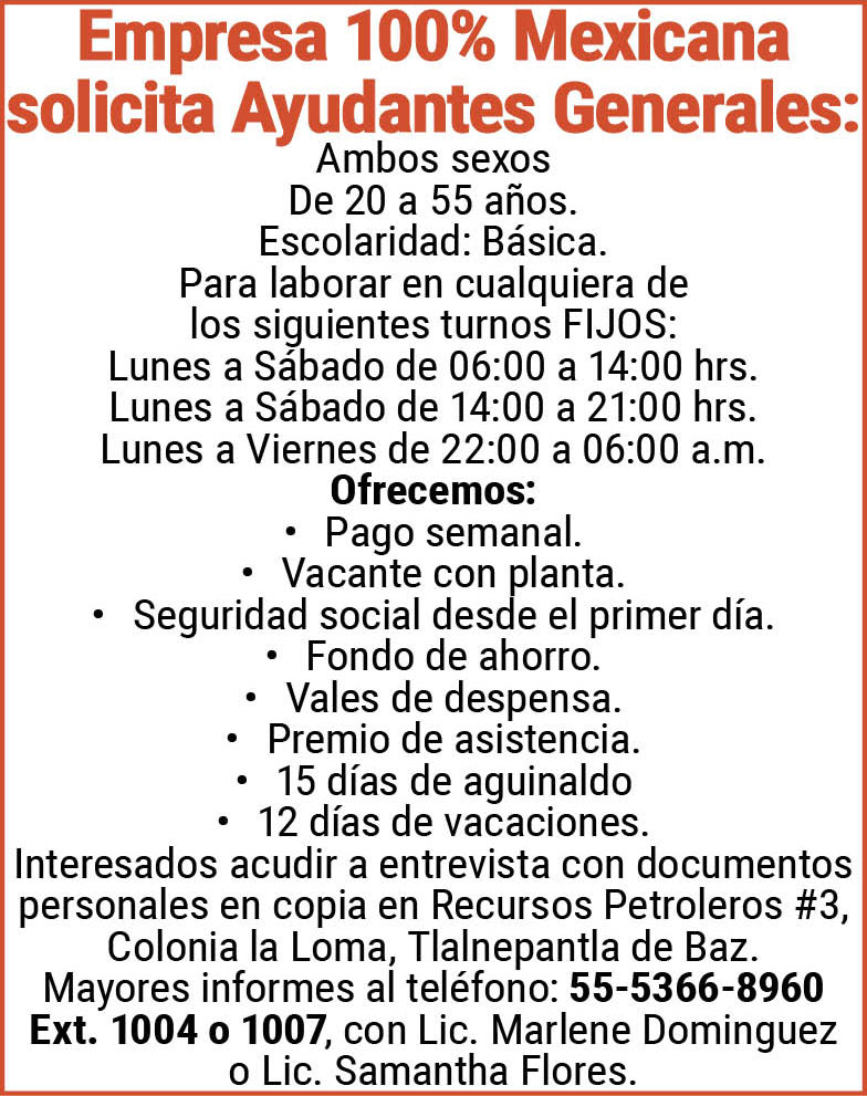 Empresa,100%,Mexicanasolicita,Ayudantes,Generales55-5366-8960,/,Ext.,1004,o,1007