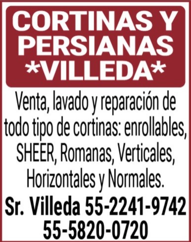 Cortinas y Persianas*VILLEDA*Venta lavado y reparacion de todo tipo de cortinas; enrollables SHEER, Romanas, Verticales, Horizontales y Normales.Contamos con todo tipo de accesorios.Sr. Villeda 55-2241-9742