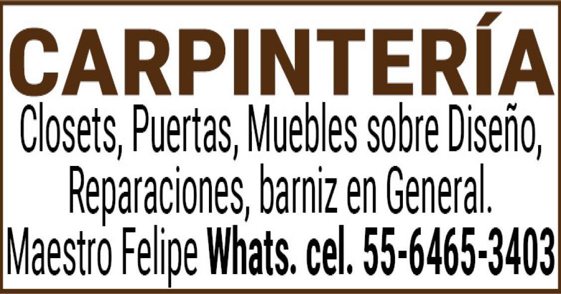 CARPINTERÍA,Closets,,Puertas,,Muebles,sobre,Diseño,Reparaciones,,barniz,en,General.Maestro,Felipe Whats.,cel.,55-6465-3403